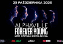 Alphaville powraca do Polski! Mamy podwójne zaproszenie na koncert „Forever Young” w Poznaniu! Alphaville powraca do Polski! Mamy podwójne zaproszenie na koncert „Forever Young” w Poznaniu!
